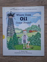 C. Vance Cast - Where does oil come from?