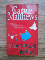 Carole Matthews - A compromising position