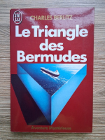 Charles Berlitz - Le Triangle des Bermudes