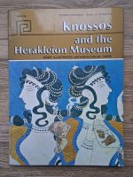 Costis Davaras - Knossos and the Herakleion Museum. Brief illustrated archaeological guide