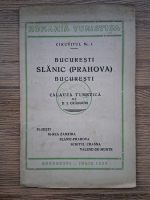 D. Ionescu-Cranguri - Calauza turistica. Circuitul nr. 1, Bucuresti-Slanic Prahova-Bucuresti (1937)