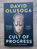 David Olusoga - Cult of progress