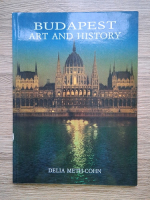 Delia Meth Cohn - Budapest. Art and history
