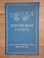 Edinburgh Castle. Official guide-book