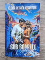 Elena Petrea Kyrintzis - Sub soarele Cretei