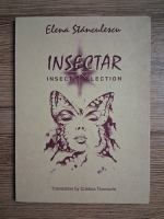 Elena Stanculescu - Insectar. Insect collection
