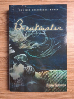 Errin Stevens - The mer chronicles, volumul 2. Breakwater
