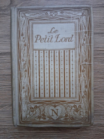 Anticariat: Eudoxie Dupuis - Le Petit Lord (1924)