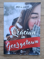 Eva L. Laust - Craciun in Georgetown