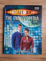 Gary Russell - Doctor Who. The encyclopedia. A definitive guide to time and space