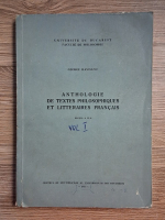George Hanganu - Anthologie de textes philosophiques et litteraires francais