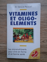 Gerard Pacaud - Vitamines et oligo-elements