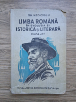 Gh. Nedioglu - Limba romana in evolutia ei istorica si literara (1936)