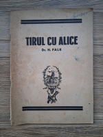 Hermann Falk - Tirul cu alice (1948)