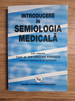 Ion Grigore Popescu - Introducere in semiologia medicala