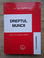 Ion Traian Stefanescu - Dreptul muncii