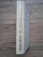 Anticariat: James Montgomery Boice - Fundamente ale credintei crestine. O prezentare accesibila a teologiei protestante