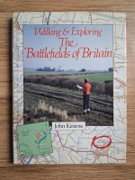 John Kinross - Walking and exploring the Battlefields of Britain