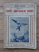 Anticariat: Jules Verne - Copii capitanului grant. Calatorie in jurul lumii, partea I. America de Sud 