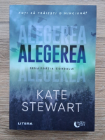 Kate Stewart - Alegerea 