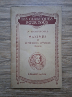 La Rochefoucauld - Maximes et reflexions diverses (1929)