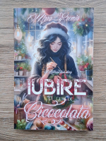 Mara Eremia - Iubire cu gust de ciocolata