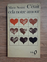 Marie Susini - C'etait cela notre amour
