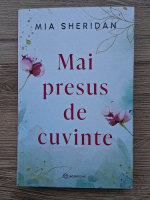 Mia Sheridan - Mai presus de cuvinte