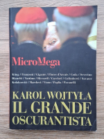 MicroMega, I classici 2011. Karol Wojtyla il grande oscurantista