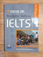 Anticariat: Morgan Terry, Judith Wilson - Focus on academic skills for IELTS