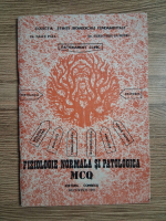 Paul Naicu - Teste medicale pentru aprofundarea cunostintelor si autoevaluare, volumul 1. MCQ pentru antrenamentul studentilor si absolventilor. O tratare moderna a unor aspecte normale si patologice ale fiziologiei umane. Raspunsuri comentate