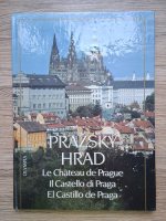 Prazsky Hrad. Le Chateau de Prague