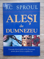 Anticariat: R. C. Sproul - Alesi de Dumnezeu