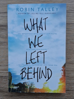Robin Talley - What we left behind