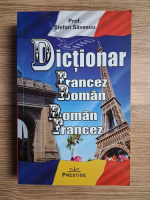 Stefan Savescu - Dictionar francez-roman, roman-francez