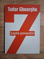 Tudor Gheorghe - Sapte povestiri