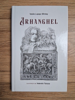 Vasile Lupasc Sfintes - Arhanghel 