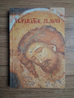 Anticariat: Vasilios Gondikakis - Imparatul Slavei