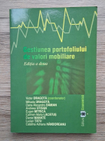 Anticariat: Victor Dragota - Gestiunea portofoliului de valori mobiliare