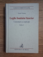 Viorel Terzea - Legile fondului funciar. Comentarii si explicatii (editia 2)