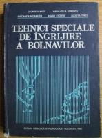 Georgeta Balta - Tehnnici speciale de ingrijire a bolnavilor