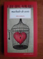 Machado de Assis - Iubiri de altadata