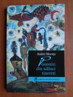 Andrei Mocuta - Povestiri din adanci tinereti