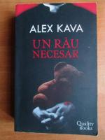 Anticariat: Alex Kava - Un rau necesar
