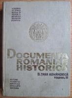 Documenta Romaniae Historica. B. Tara Romaneasca (volumul III)