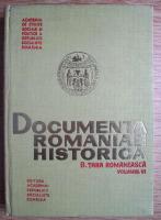 Documenta Romaniae Historica. B. Tara Romaneasca (volumul VI)