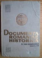 Documenta Romaniae Historica. B. Tara Romaneasca (volumul XXI)