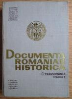 Documenta Romaniae Historica. C. Transilvania (volumul X)