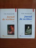 Dostoievski - Jurnal de scriitor (2 volume)