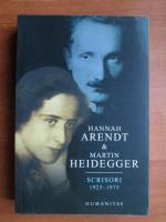 Hannah Arendt - Scrisori 1925-1975